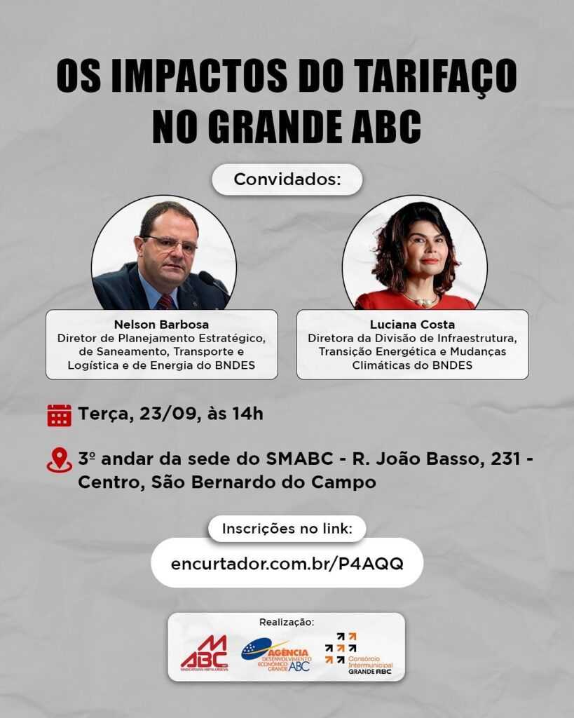grande-abc-recebe-diretores-do-bndes-para-discutir-impactos-do-tarifaco-na-regiao