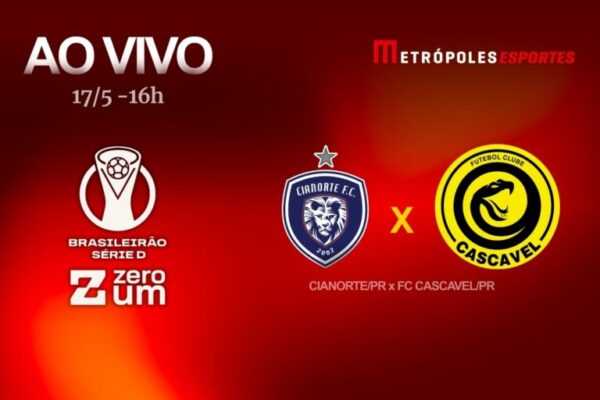 serie-d-zeroum:-metropoles-transmite-cianorte-pr-x-fc-cascavel-pr.-veja-video